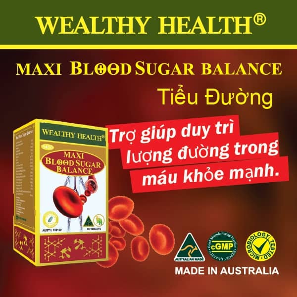 Maxi Blood Sugar Balance: Công Dụng, Cách Dùng, Giá Bán, Mua Ở Đâu?