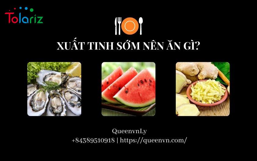 Thực phẩm giúp nam giới hạn chế xuất tinh sớm trong bữa ăn hàng ngày